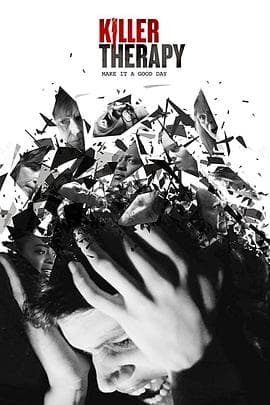 杀手疗法 Killer Therapy海报